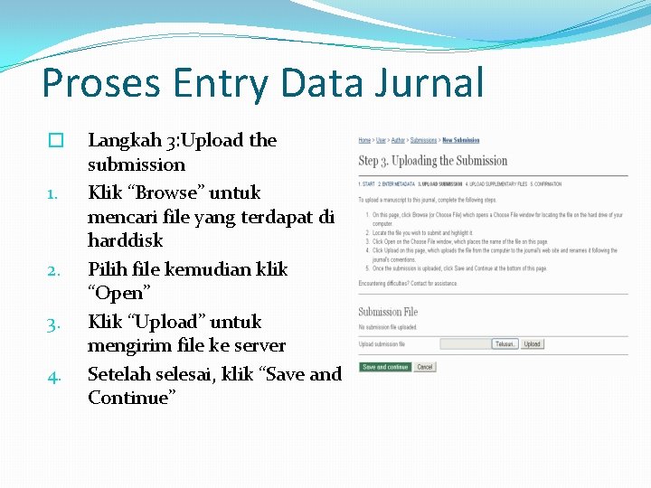 Proses Entry Data Jurnal � 1. 2. 3. 4. Langkah 3: Upload the submission