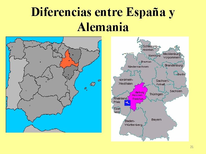 Diferencias entre España y Alemania 21 