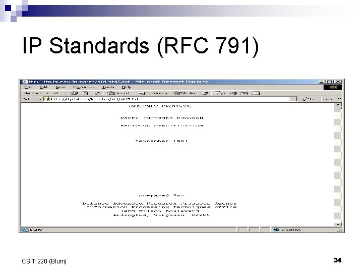 IP Standards (RFC 791) CSIT 220 (Blum) 34 