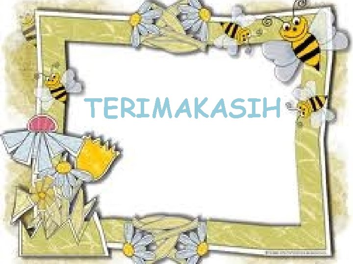 TERIMAKASIH 