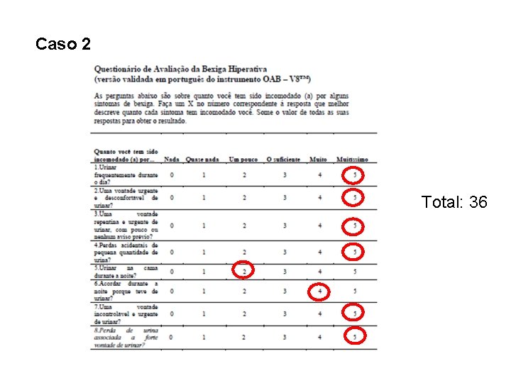 Caso 2 Total: 36 
