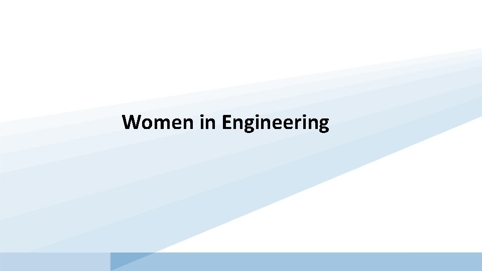 Women in Engineering 
