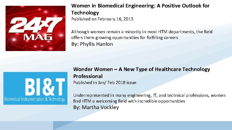 Women in Biomedical Engineering: A Positive Outlook for Technology Published on February 16, 2015