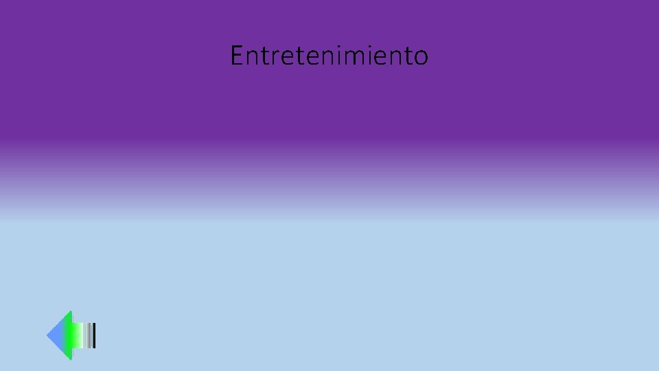 Entretenimiento 