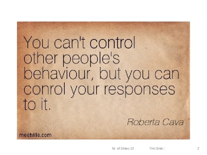 Nr. of Slides: 10 This Slide : 2 