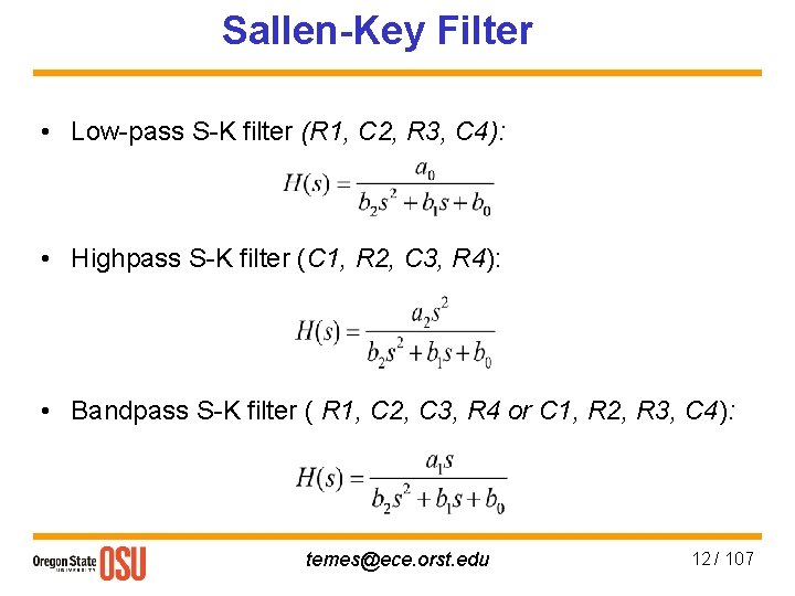 Sallen-Key Filter • Low-pass S-K filter (R 1, C 2, R 3, C 4):