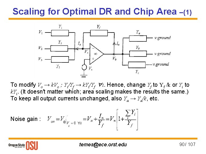 Scaling for Optimal DR and Chip Area –(1) To modify Vo → k. Vo