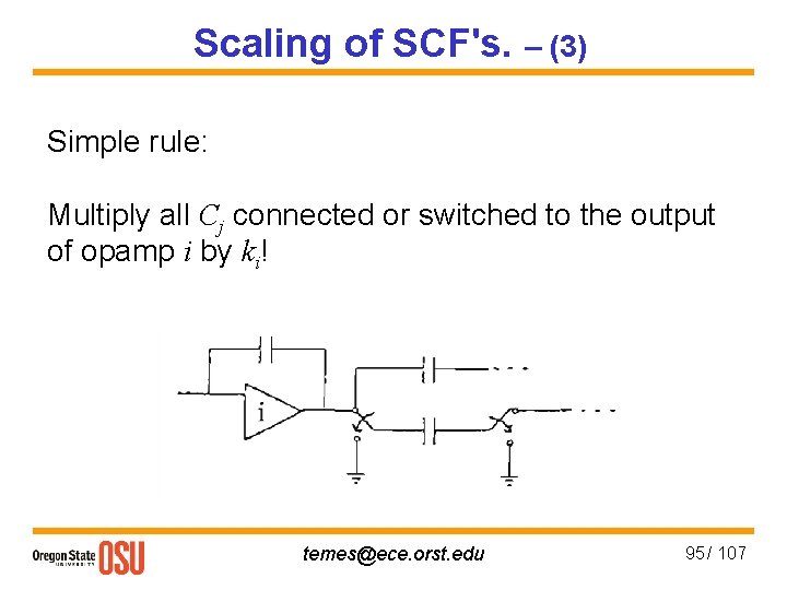 Scaling of SCF's. – (3) Simple rule: Multiply all Cj connected or switched to