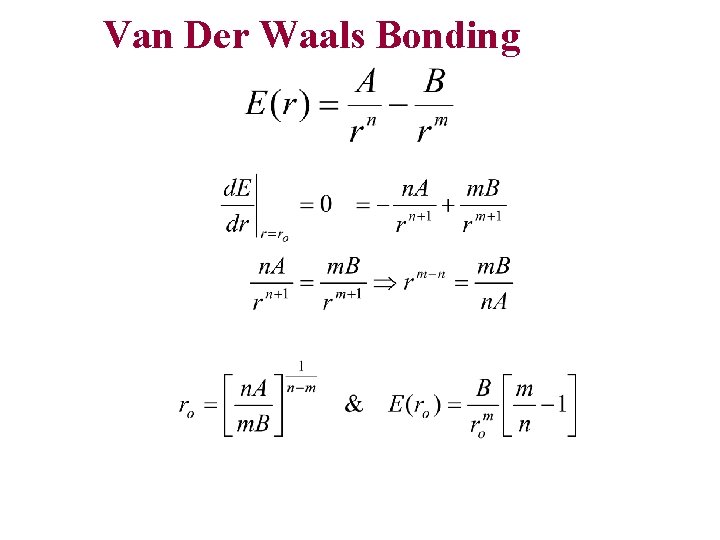 Van Der Waals Bonding 