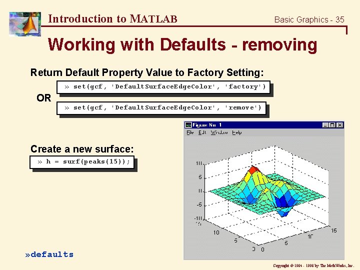 Introduction to MATLAB Basic Graphics - 35 Working with Defaults - removing Return Default