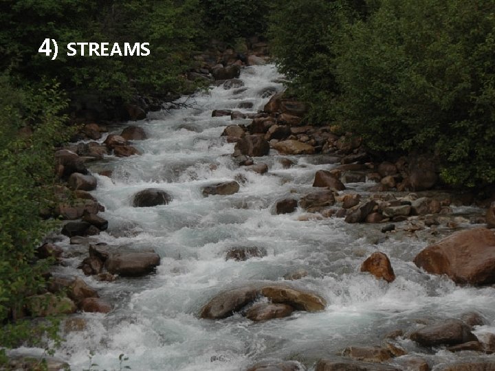 4) STREAMS 