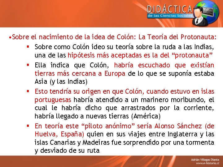  • Sobre el nacimiento de la idea de Colón: La Teoría del Protonauta: