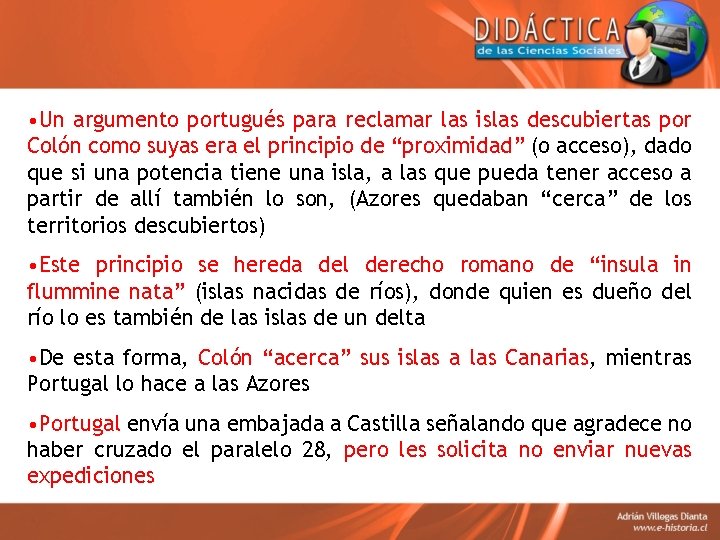  • Un argumento portugués para reclamar las islas descubiertas por Colón como suyas