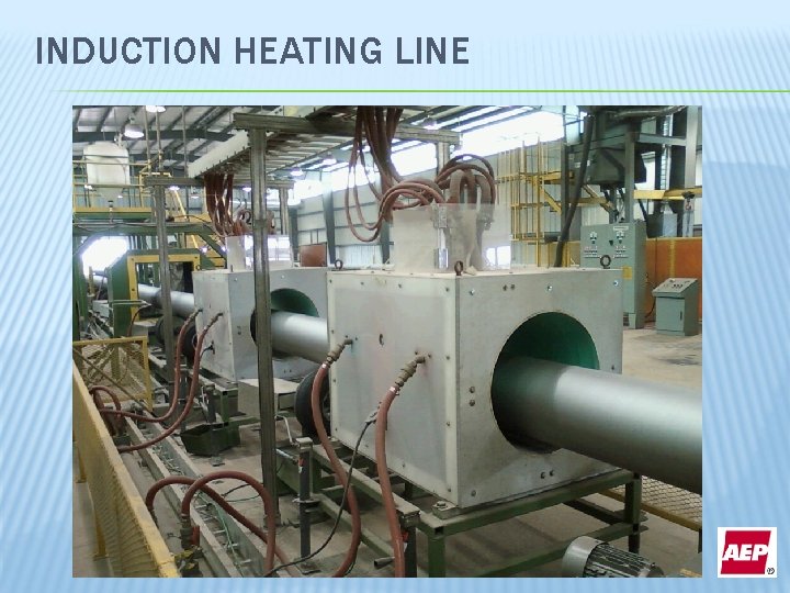 INDUCTION HEATING LINE 