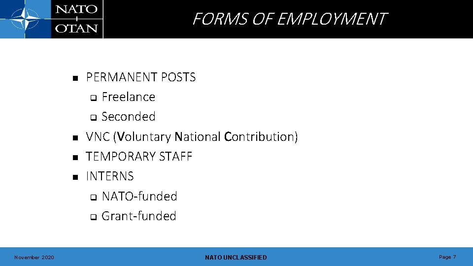 FORMS OF EMPLOYMENT n n November 2020 PERMANENT POSTS q Freelance q Seconded VNC