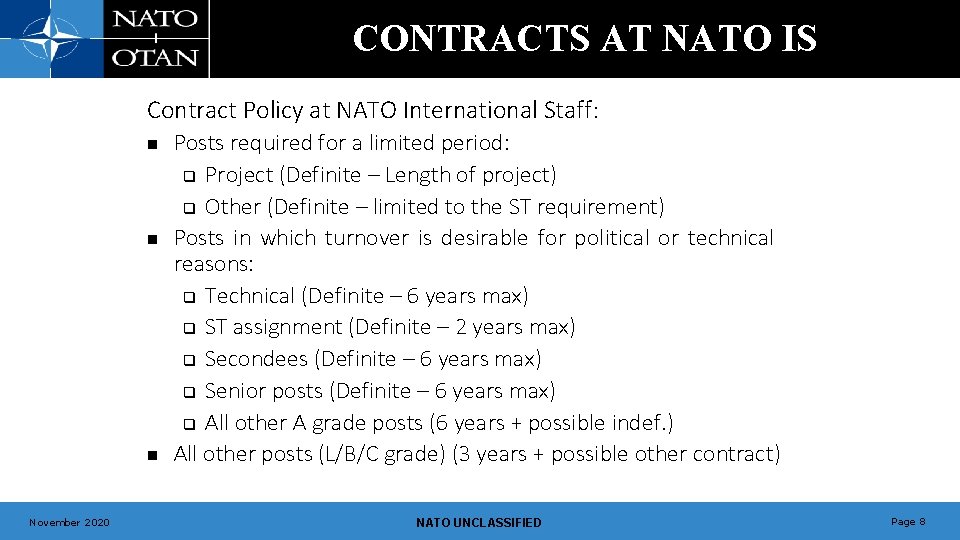 CONTRACTS AT NATO IS Contract Policy at NATO International Staff: n n n November