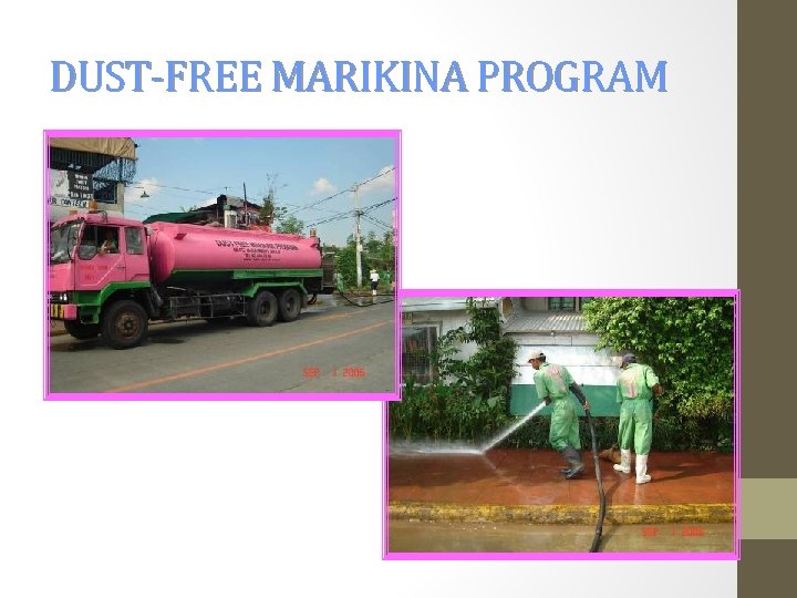 DUST-FREE MARIKINA PROGRAM 