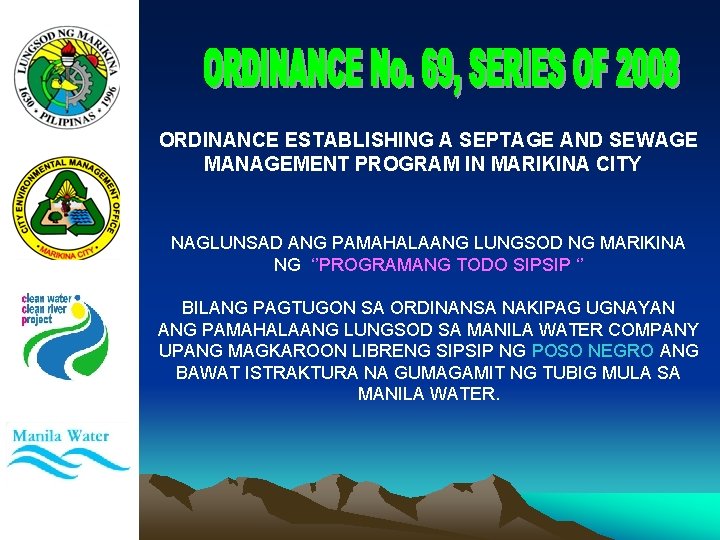 ORDINANCE ESTABLISHING A SEPTAGE AND SEWAGE MANAGEMENT PROGRAM IN MARIKINA CITY NAGLUNSAD ANG PAMAHALAANG