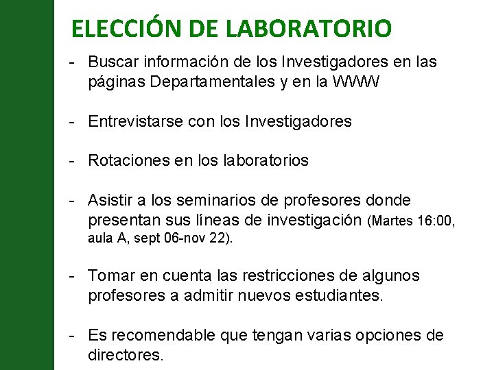 ELECCIÓN DE LABORATORIO - Buscar información de los Investigadores en las páginas Departamentales y