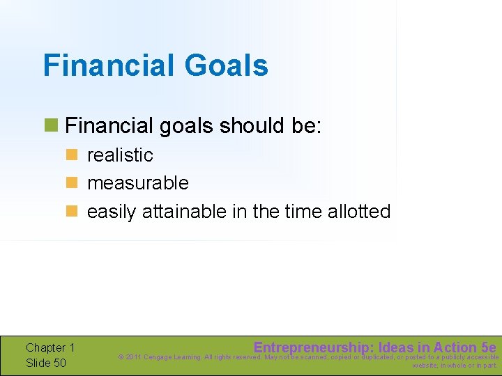 Financial Goals n Financial goals should be: n realistic n measurable n easily attainable