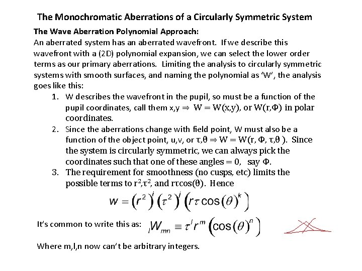The Monochromatic Aberrations of a Circularly Symmetric System The Wave Aberration Polynomial Approach: An