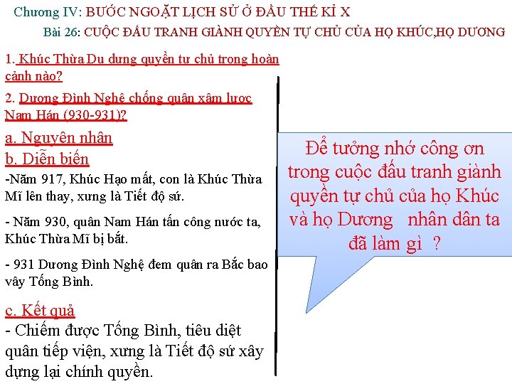 Chương IV: BƯỚC NGOẶT LỊCH SỬ Ở ĐẦU THẾ KỈ X Bài 26: CUỘC