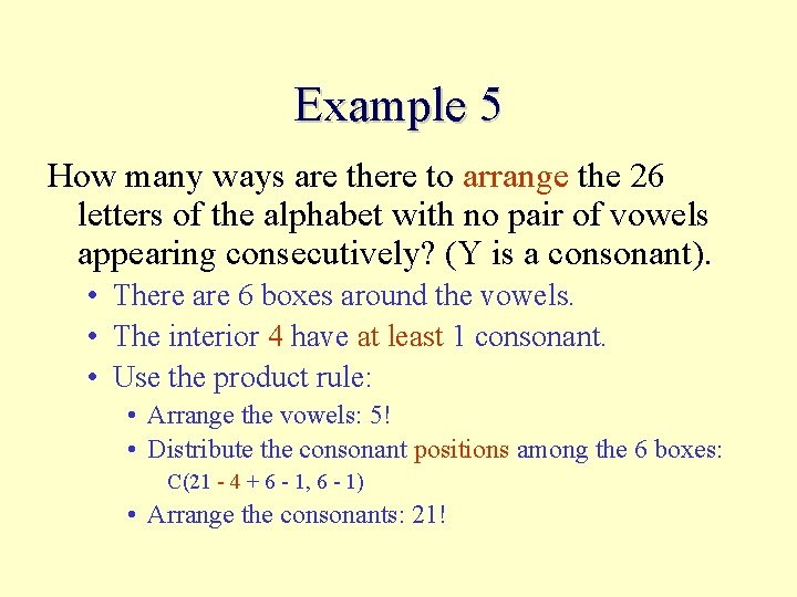 Example 5 How many ways are there to arrange the 26 letters of the