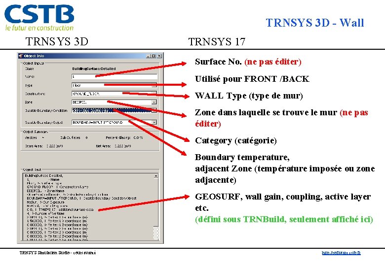 TRNSYS 3 D - Wall TRNSYS 3 D TRNSYS 17 Surface No. (ne pas