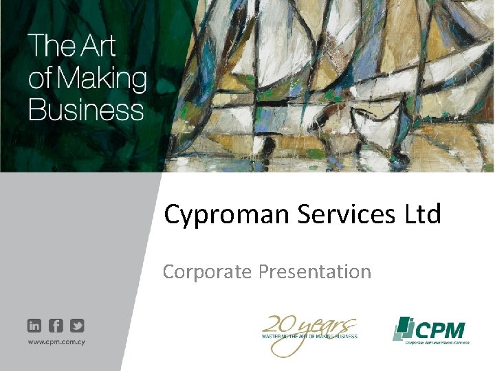Cyproman Services Ltd Corporate Presentation 