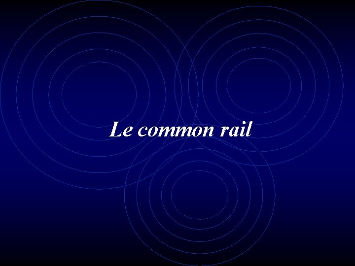 Le common rail 