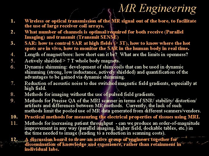 MR Engineering 1. 2. 3. 4. 5. 6. 7. 8. 9. 10. 11. 12.