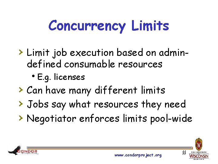 Concurrency Limits › Limit job execution based on admindefined consumable resources h. E. g.