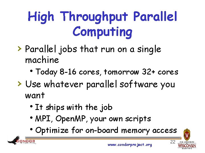 High Throughput Parallel Computing › Parallel jobs that run on a single machine h.