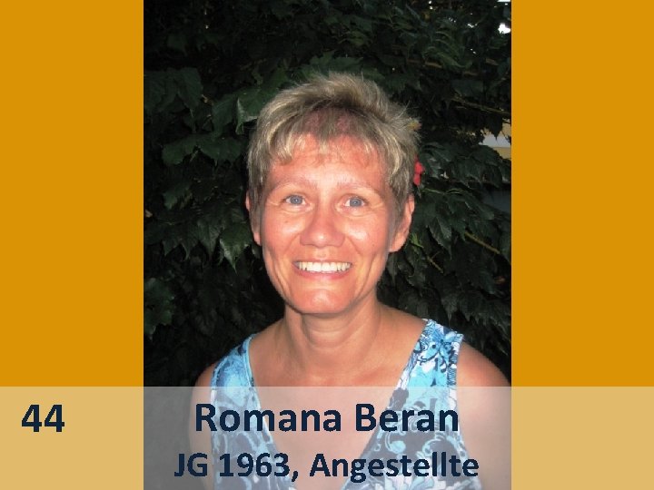 44 Romana Beran JG 1963, Angestellte 