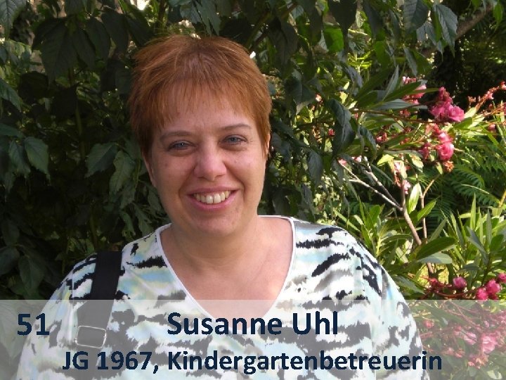 51 Susanne Uhl JG 1967, Kindergartenbetreuerin 