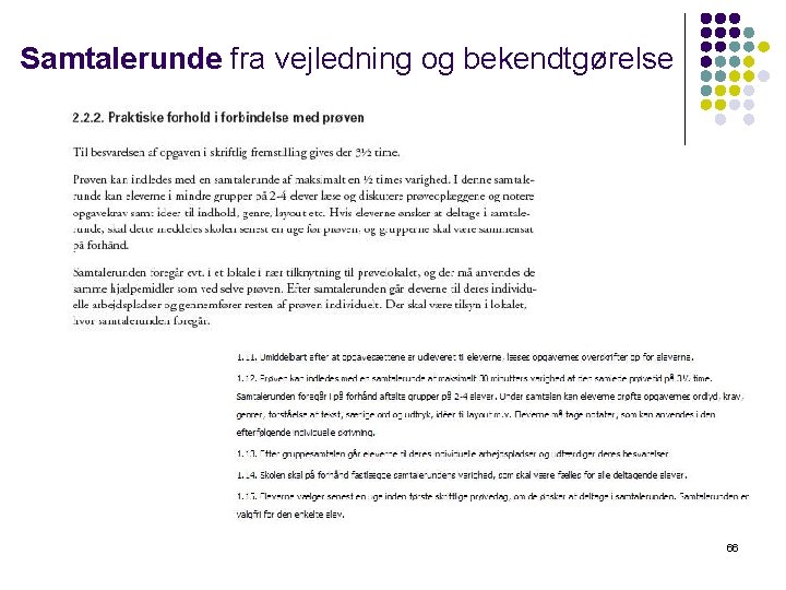 Samtalerunde fra vejledning og bekendtgørelse 66 