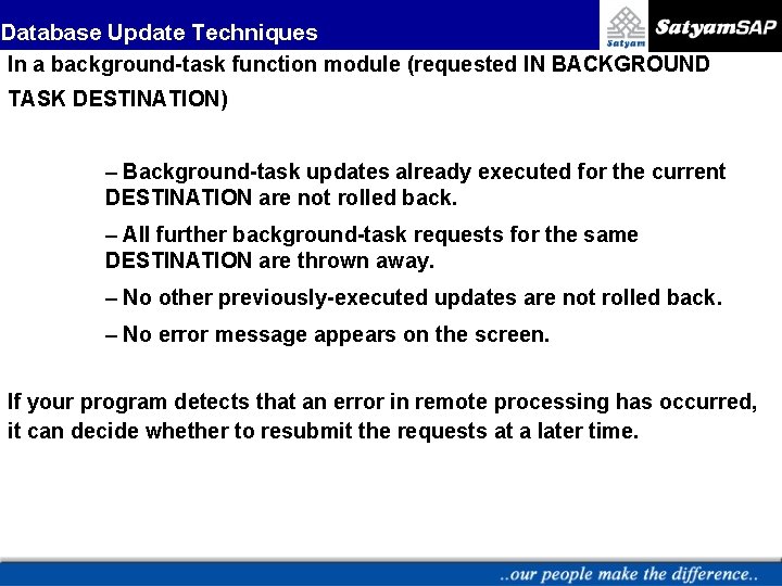 Database Update Techniques In a background-task function module (requested IN BACKGROUND TASK DESTINATION) -