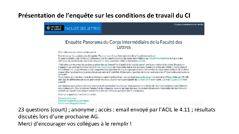 Présentation de l’enquête sur les conditions de travail du CI 23 questions (court) ;