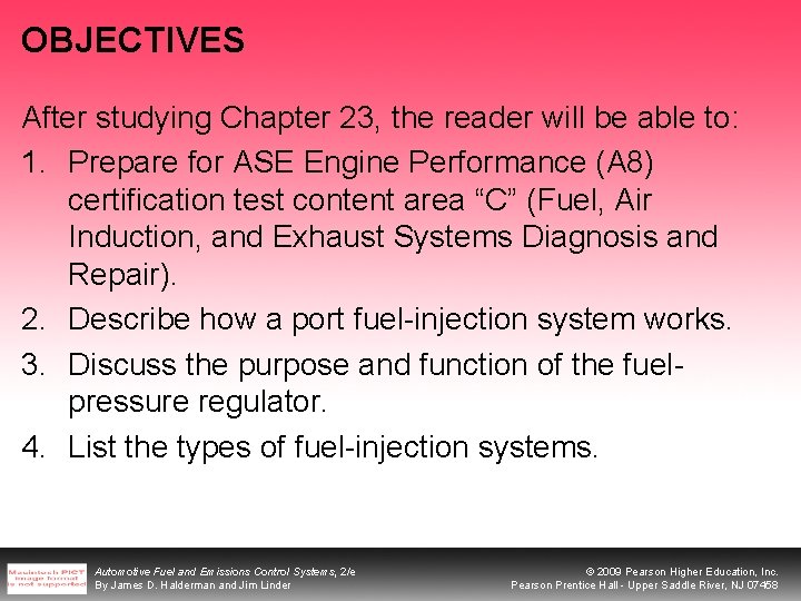 OBJECTIVES After studying Chapter 23, the reader will be able to: 1. Prepare for