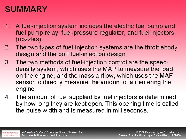 SUMMARY 1. A fuel-injection system includes the electric fuel pump and fuel pump relay,