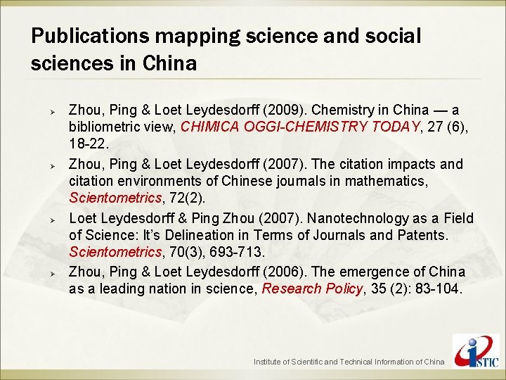 Publications mapping science and social sciences in China Ø Ø Zhou, Ping & Loet