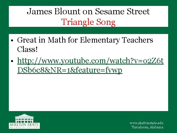 James Blount on Sesame Street Triangle Song • Great in Math for Elementary Teachers