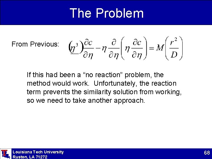 The Problem From Previous: If this had been a “no reaction” problem, the method