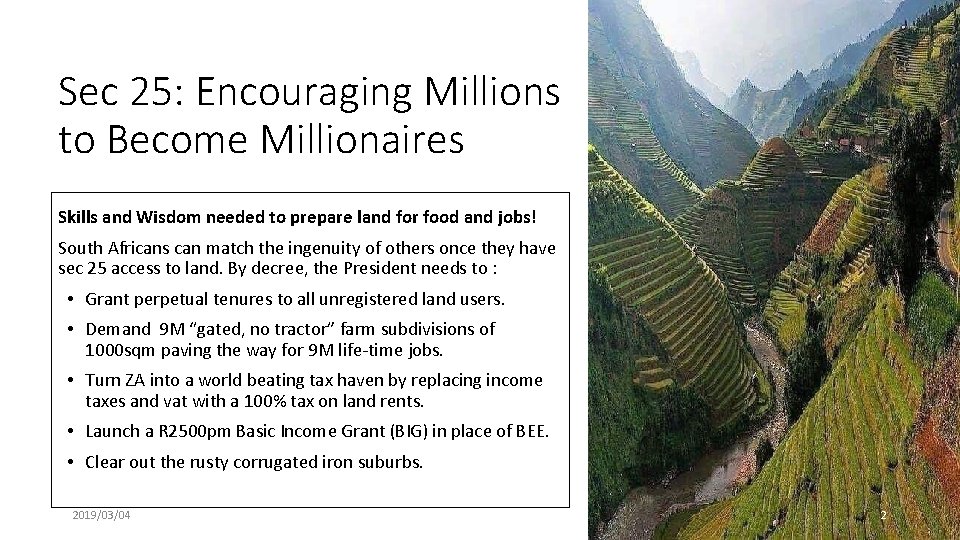 Sec 25: Encouraging Millions to Become Millionaires Skills and Wisdom needed to prepare land