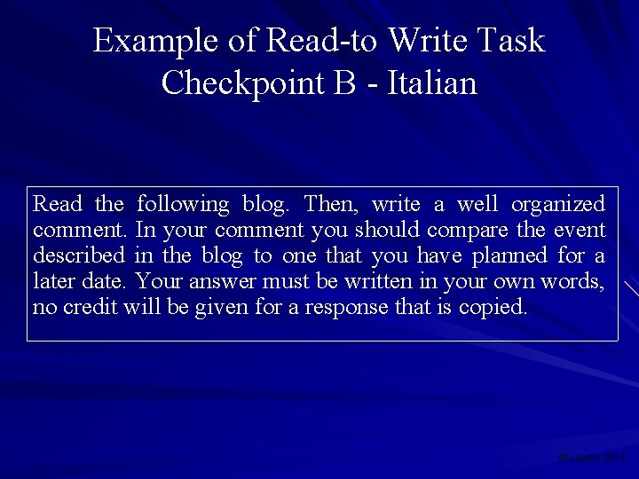 Example of Read-to Write Task Checkpoint B - Italian Read the following blog. Then,