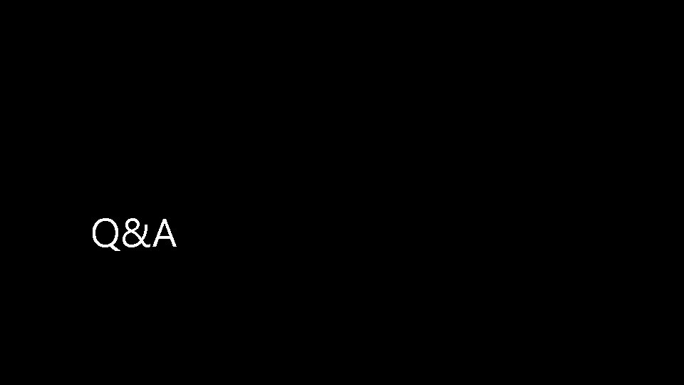 Q&A Q&A
