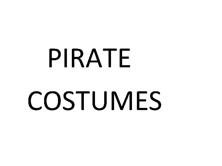 PIRATE COSTUMES 