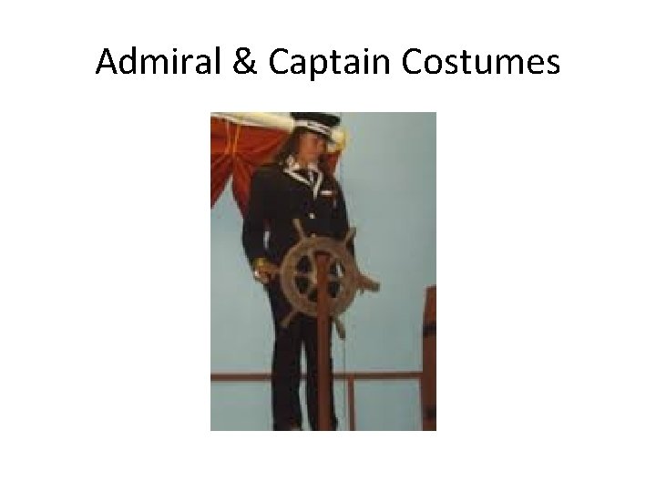 Admiral & Captain Costumes 
