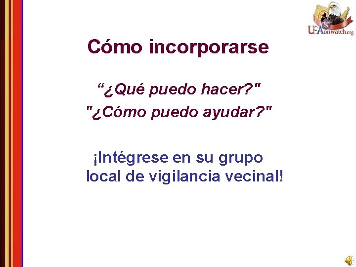 Cómo incorporarse “¿Qué puedo hacer? " "¿Cómo puedo ayudar? " ¡Intégrese en su grupo