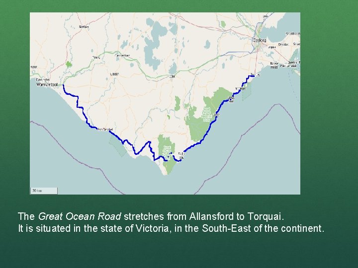 The Great Ocean Road stretches from Allansford to Torquai. It is situated in the